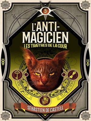cover image of L'Anti-magicien (Tome 5)-- Les Traitres de la cour